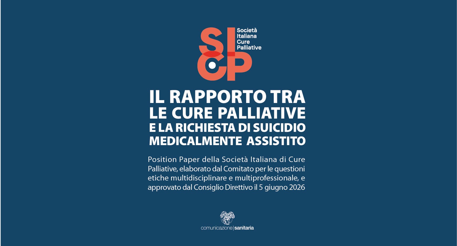 La SICP pubblica il Position Paper sul rapporto tra Cure Palliative e Suicidio Medicalmente Assistito